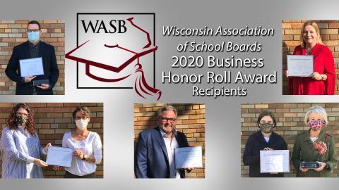 Wisconsin Association of School Boards' Business Honor Roll recipients are pictured receiving their award. 