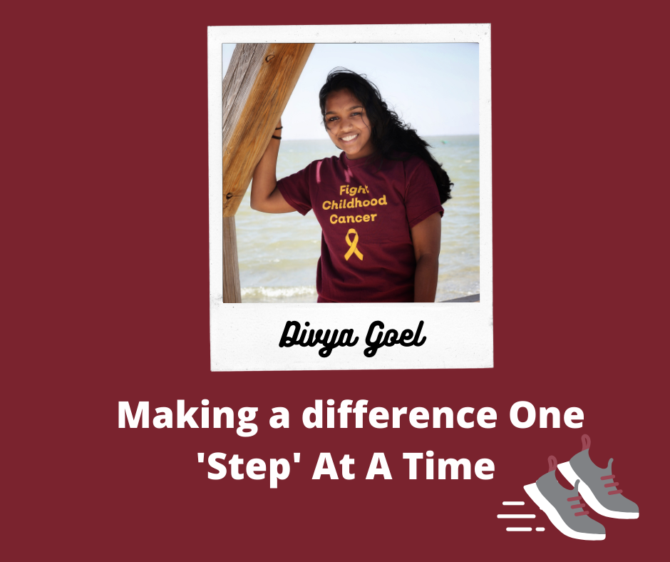 Divya Goel: Making A difference One "Step" At A Time 