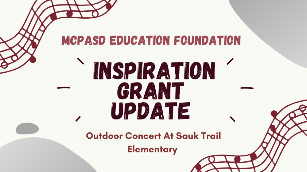 MCPASD Inspiration Grant Update 